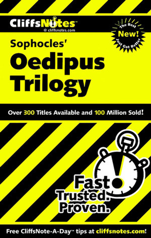Sophocles' Oedipus Trilogy (Cliffs Notes) by CliffsNotes, Charles Higgins, Sophocles