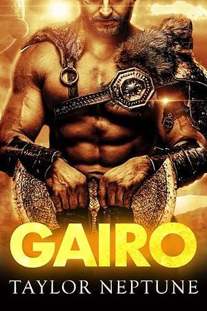 Gairo by Taylor Neptune, Taylor Neptune