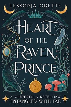 Heart of the Raven Prince by Tessonja Odette