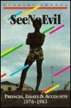 See No Evil: Prefaces, Essays and Accounts, 1976-1983 by Tom Feelings, Ntozake Shange