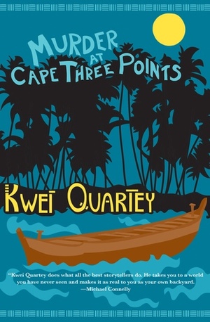 Murder at Cape Three Points by Kwei Quartey