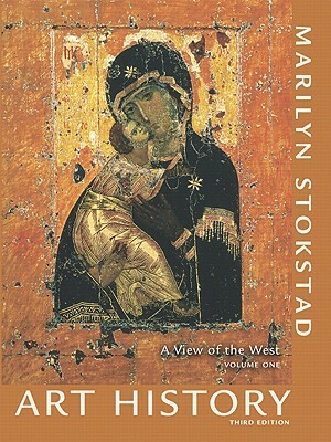 Art History: A View of the West, Volume 1 Value Package (Includes Companion Website for Art History) by Marilyn Stokstad