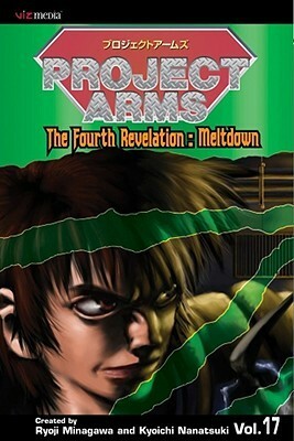 Project Arms, Volume 17 by Ryōji Minagawa, Kyouichi Nanatsuki