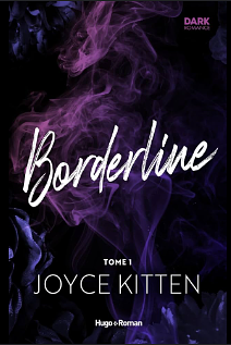 Borderline Tome 1 by Joyce Kitten
