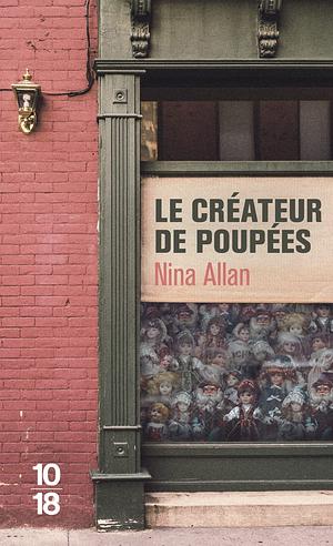 Le créateur de poupées by Nina Allan