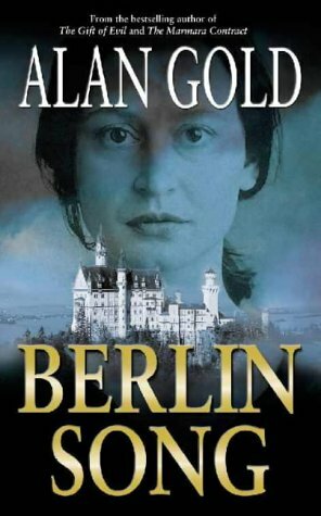 Berlin Song by Alan Gold