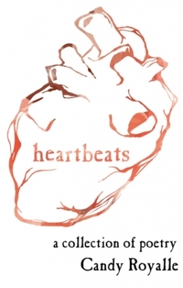 Heartbeats by Candy Royalle