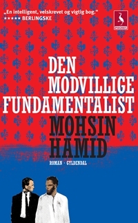 Den modvillige fundamentalist by Mohsin Hamid