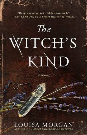 The Witch's Kind by Louisa Morgan