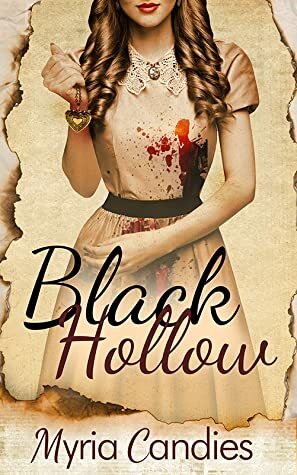 Black Hollow by Myria Candies