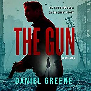 The Gun by Daniel Greene