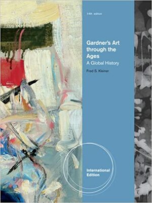 Gardner's Art Through The Ages: A Global History by Fred Kleiner