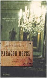 Paragon Hotel by David Morrell