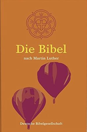 Die Bibel by Martin Luther