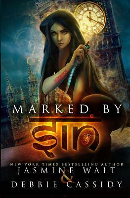 Marked by Sin by Jasmine Walt, Debbie Cassidy