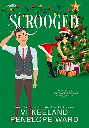 Scrooged by Penelope Ward, Vi Keeland