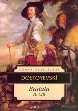 Budala Cilt 2 by Fyodor Dostoevsky