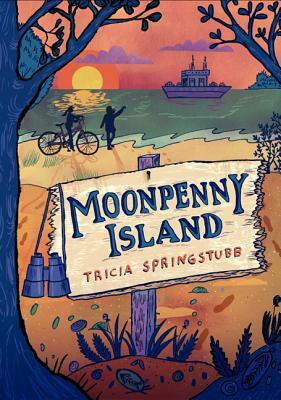 Moonpenny Island by Tricia Springstubb