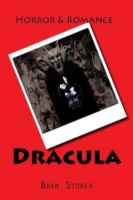 Dracula by Bram Stoker