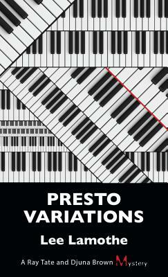 Presto Variations by Lee Lamothe