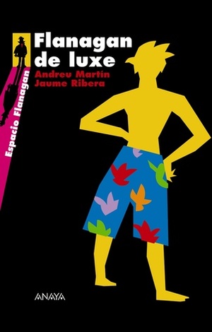 Flanagan de Luxe by Andreu Martín, Jaume Ribera