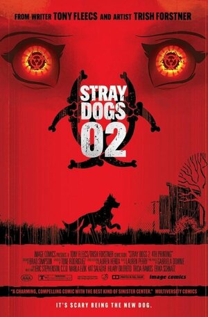 Stray Dogs #2 by Tony Fleecs