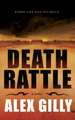 Death Rattle by Alex Gilly