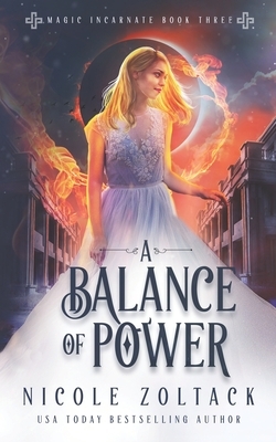 A Balance of Power by Nicole Zoltack