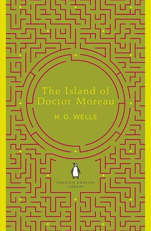 The Island of Doctor Moreau by H.G. Wells