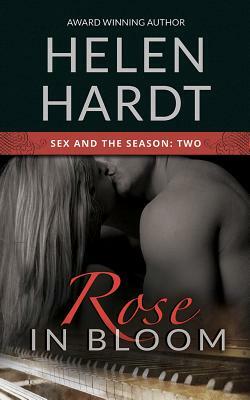 Rose in Bloom by Helen Hardt