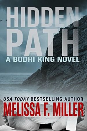 Hidden Path by Melissa F. Miller