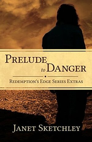 Prelude to Danger by Janet Sketchley