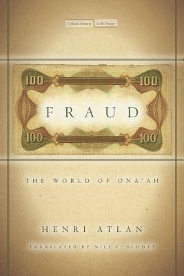 Fraud: The World of Ona'ah by Henri Atlan