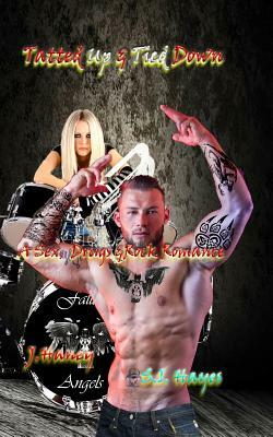 Tatted Up & Tied Down by S. I. Hayes, J. Haney
