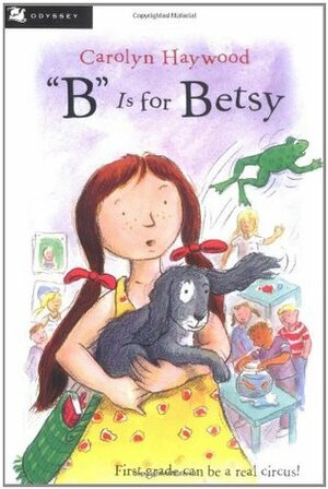 B Is for Betsy by Carolyn Haywood