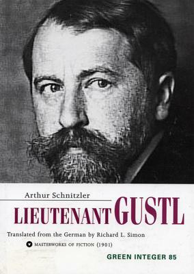 Lieutenant Gustl by Arthur Schnitzler