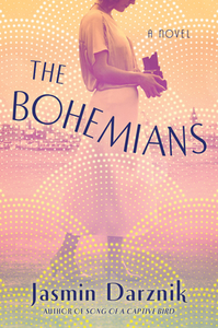 The Bohemians by Jasmin Darznik