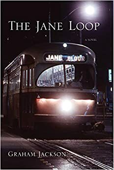 The Jane Loop by Graham Jackson