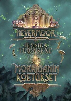 Morriganin koetukset by Jessica Townsend
