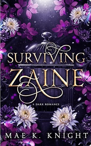 Surviving Zaine by Mae K. Knight