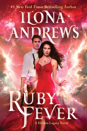 Ruby Fever by Ilona Andrews