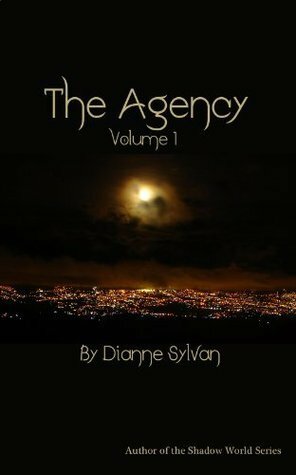 The Agency, Volume 1 by Dianne Sylvan