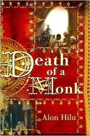 Death Of A Monk by Alon Hilu