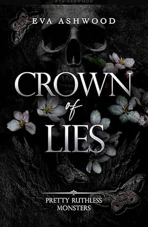 Crown of Lies by Eva Ashwood