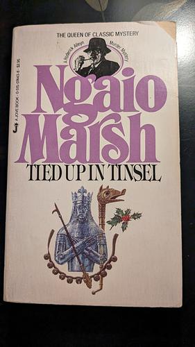 Tied Up in Tinsel by Ngaio Marsh