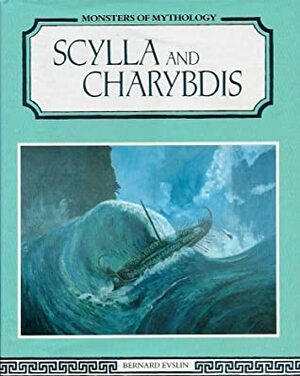 Scylla snd Charybdis by Bernard Evslin