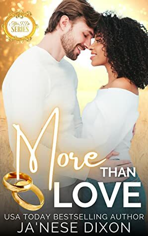 More Than Love by Ja'Nese Dixon