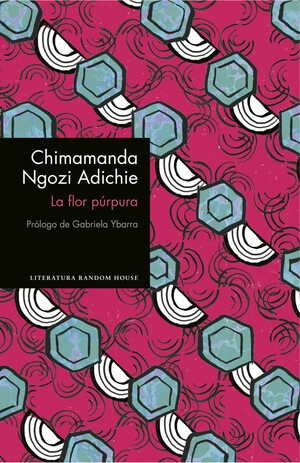 La flor púrpura by Chimamanda Ngozi Adichie