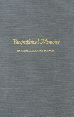 Biographical Memoirs: Volume 44 by National Academy of Sciences