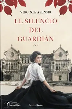 El silencio del guardián by Virginia Asensio